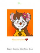 Mozzarellina💖 - Hi...