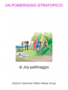 di Joy-pattinaggio - UN POMERIGGIO STRATOPICO!