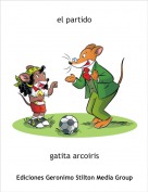 gatita arcoiris - el partido