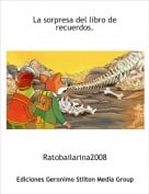 Ratobailarina2008 - La sorpresa del libro de recuerdos.