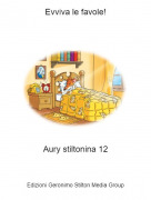 Aury stiltonina 12 - Evviva le favole!