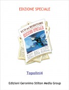 Topolini4 - EDIZIONE SPECIALE