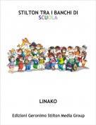 LINAKO - STILTON TRA I BANCHI DI SCUOLA
