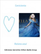 Ratona azul - Cenicienta