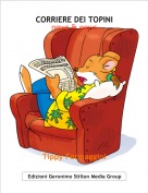 Tippy Formaggini - CORRIERE DEI TOPINInews & news