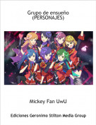 Mickey Fan UwU - Grupo de ensue&ntilde;o(PERSONAJES)