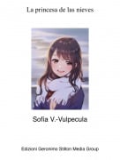 Sof&iacute;a V.-Vulpecula - La princesa de las nieves