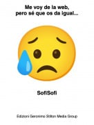 SofiSofi - Me voy de la web,pero s&eacute; que os da igual...