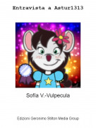 Sof&iacute;a V.-Vulpecula - Entravista a Astur1313