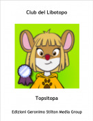 Topsitopa - Club del Libotopo