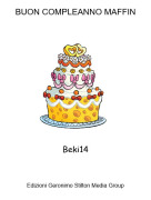 Beki14 - BUON COMPLEANNO MAFFIN