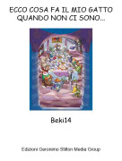 Beki14 - ECCO COSA FA IL MIO GATTO QUANDO NON CI SONO...