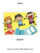 Beki14 - Amici