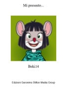 Beki14 - Mi presento...