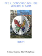 Beki14 - PER IL CONCORSO DEI LIBRI MIGLIORI DI SARA