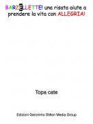 Topa cate - BARZELLETTE! una risata aiute a prendere la vita con ALLEGRIA!