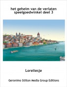 Loreliesje - het geheim van de verlaten speelgoedwinkel deel 3
