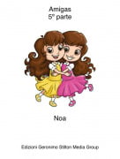 Noa - Amigas5&ordm; parte