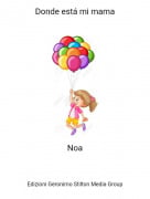 Noa - Donde est&aacute; mi mama