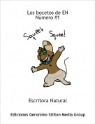 Escritora Natural - Los bocetos de ENN&uacute;mero #1