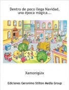 Xamonig&uuml;ix - Dentro de poco llega Navidad, una &eacute;poca m&aacute;gica...
