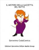 Geronimo CodaComica - IL MISTERO DELLA GAZZETTA DEL RATTO