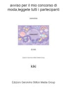 kiki - avviso per il mio concorso di moda,leggete tutti i partecipanti