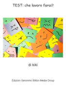 di kiki - TEST: che lavoro farai?