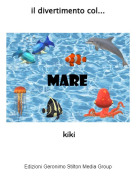 kiki - il divertimento col...
