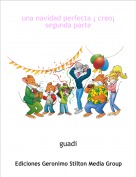 guadi - una navidad perfecta &iexcl; creo&iexcl; segunda parte