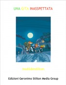 matildestilton - UNA GITA INASSPETTATA