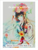Michelle Wanston - S&eacute; t&uacute; misma-De popular a solitaria-