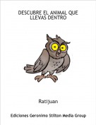 Ratijuan - DESCUBRE EL ANIMAL QUE LLEVAS DENTRO