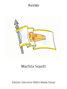 Martita Squitt - Avviso