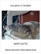 MARTI-GATTO - una gatta in famiglia