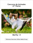 Marthy <3 - Concurso de Animales(3&ordf; Parte)