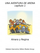 Ainara y Regina - UNA AVENTURA DE ARENA cap&iacute;tulo 1