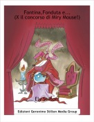 Ely Stilton! - Fontina,Fonduta e...(X il concorso di Miry Mouse!)