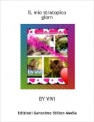 BY VIVI - IL mio stratopico giornalino 1&deg;