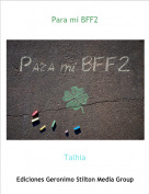 Talhia - Para mi BFF2