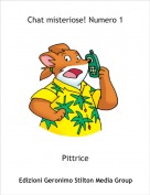 Pittrice - Chat misteriose! Numero 1