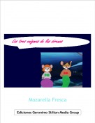 Mozarella Fresca - Los tres enigmas de las sirenas