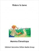 Mamma Elenettopa - Ridere fa bene