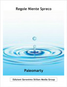 Paleomarty - Regole Niente Spreco