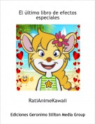 RatiAnimeKawaii - El &uacute;ltimo libro de efectos especiales
