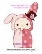 Ratona Paula - Sentimental CircusPresentaci&oacute;n