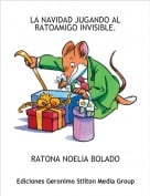 RATONA NOELIA BOLADO - LA NAVIDAD JUGANDO AL RATOAMIGO INVISIBLE.