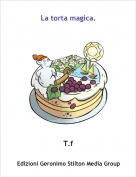 T.f - La torta magica.