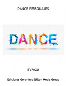 EVPA20 - DANCE PERSONAJES