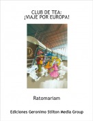 Ratomariam - CLUB DE TEA:&iexcl;VIAJE POR EUROPA!